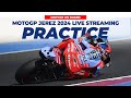 LIVE MotoGP Practice Jerez 2024 Gran Premio Estrella Galicia 0,0 de España On Board Footage