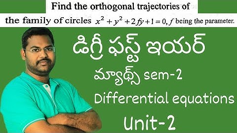 Find the Orthogonal trajectories of x²+y²+2fy+1=0@maths naresh eclass