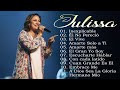 Julissa - Inexplicable, El Vive,..Top 10 mejores canciones cristianas que motivan a todos#cristiana