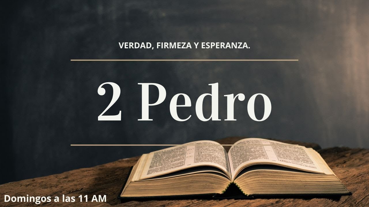 2 Pedro 3:15-18 | Hno. Nelson Corea 📱