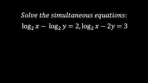 Solve the simultaneous equations log x to base 2  - log y to base 2 = 2, log (x -2y) to base 2 = 3