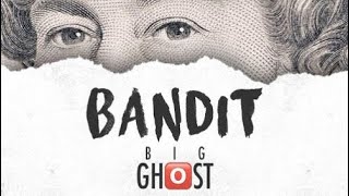 Big.Ghxst - Bitcoin Bandit
