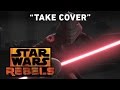 Take Cover - Twilight of the Apprentice Preview | Star Wars Rebels