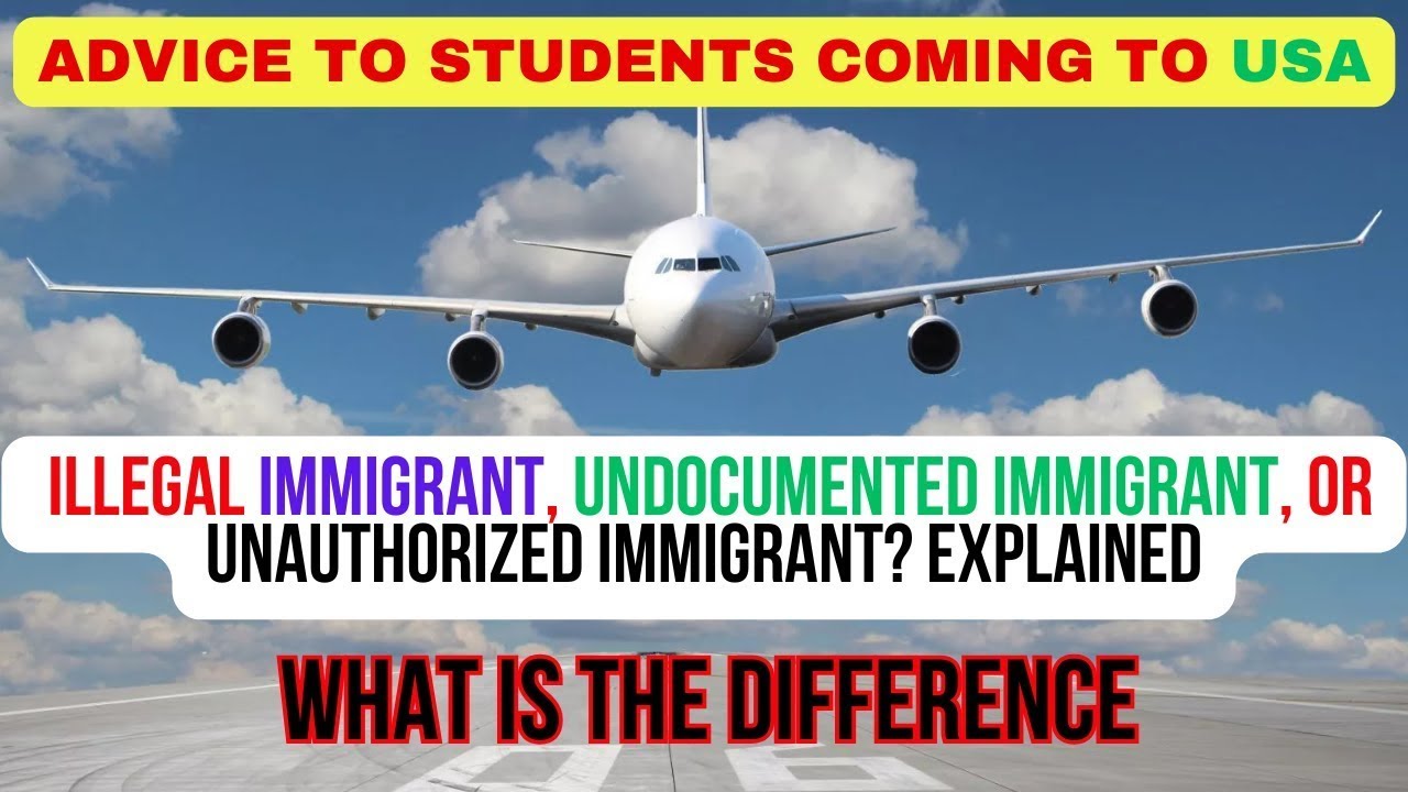 Students must watch this- Illegal Immigrant, Undocumented Immigrant, or Unauthorized Immigrant?