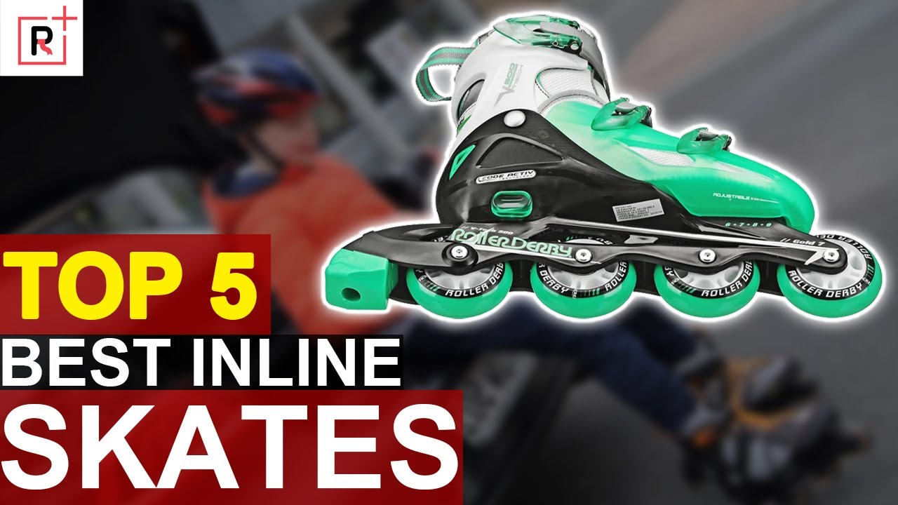 The Top 5 Best Inline Skates Reviews Picks The Best Value On The