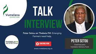 Emerging Farmers need help - Thobela FM (24 August 2018)