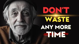 I'm 80. If You're in Your 50s, Watch This | Life Lessons From The Elderly | Mindful Quotes