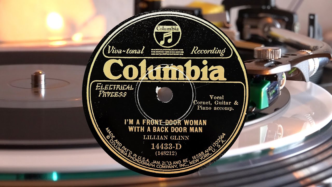 Lillian Glinn: I'm a Front Door Woman with a Backdoor Man [1929]