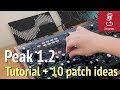 Novation Peak 1.2: Tutorial and 10 patch ideas