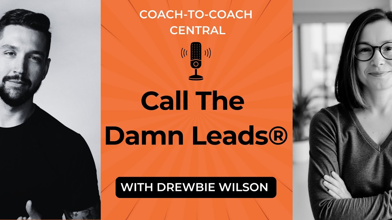 Why Most Coaches Are Afraid to Pick Up the Phone & What To Do About It