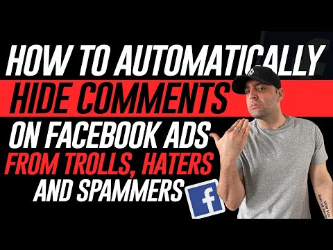 How to Automatically Hide Comments on Facebook Ads from Trolls, Haters and Spammers