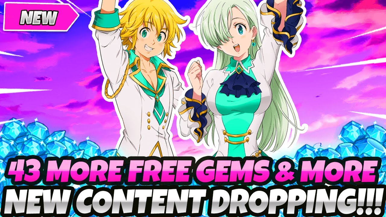 *THE NEXT UPDATE IS ALREADY HERE* 43 MORE FREE GEMS + FINALLY THIS GOT MORE CONTENT (7DS Grand Cross