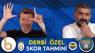 Galatasaray - Fenerbahçe Maçının Skor Tahminleri | Ümit Özat'tan Çok Büyük İddia!!