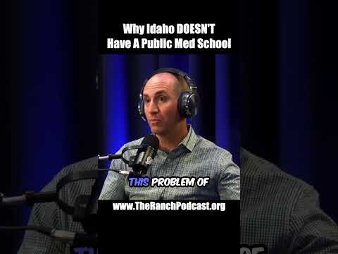 Idaho Has No Public Med School