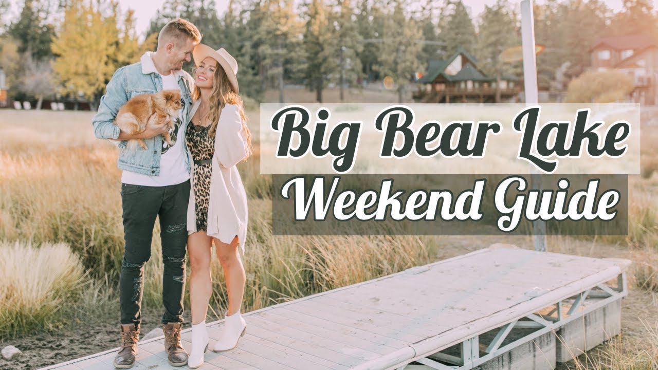 What To Do In Big Bear Lake (Weekend Guide)