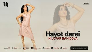 Nilufar Hamidova - Hayot darsi (audio 2024)