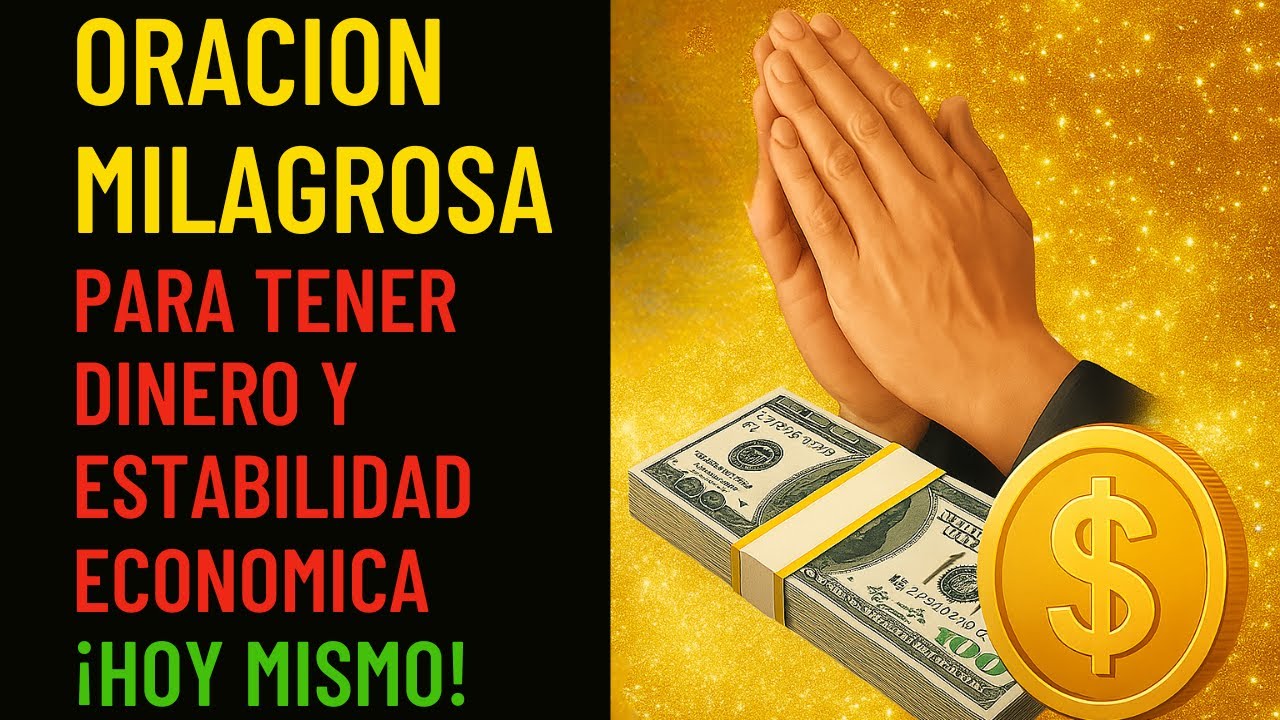 Oración poderosa para atraer dinero urgente y solvencia económica ...