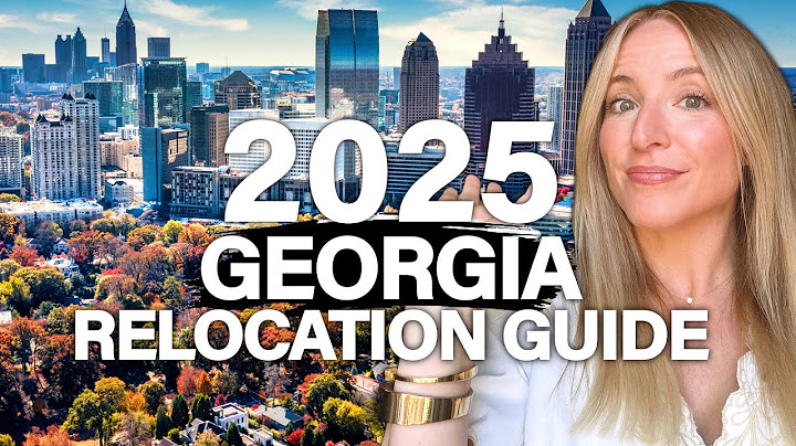 If YOU are Relocating to GEORGIA in 2025... WATCH THIS!!!