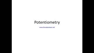Potentiometry || Analytical Instrumentation ||