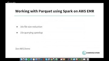 Cambridge Spark Free Webinar - Making Sense of Big Data File Formats