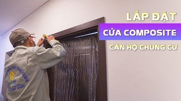 Quá Trình Thi Công Lắp Đặt Hệ Thống Cửa Composite Cho Căn Hộ Chung Cư Tại Hà Nội | Kiến Trúc Kisato