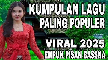 LAGU POPULER 2025 - PONGDUT BAJIDOR SUNDA