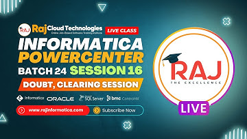 Session-16 Batch-24 Doubts Clearing Session By Raj Cloud Technologies #informatica #idmc #iics
