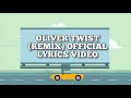 SWAG LORD FT SKALES OLIVER TWIST REMIX LYRICS VIDEO mp3