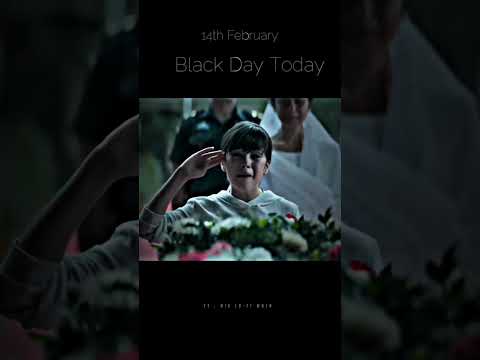 14 February Status | Black Day WhatsApp Status 2024 🥺💔 | Pulwama Attack Status #sad #14february