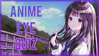 Anime Character Eye Quiz #2 - 40 Characters