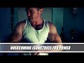 A Guide to Isometric Training for Awesome Power