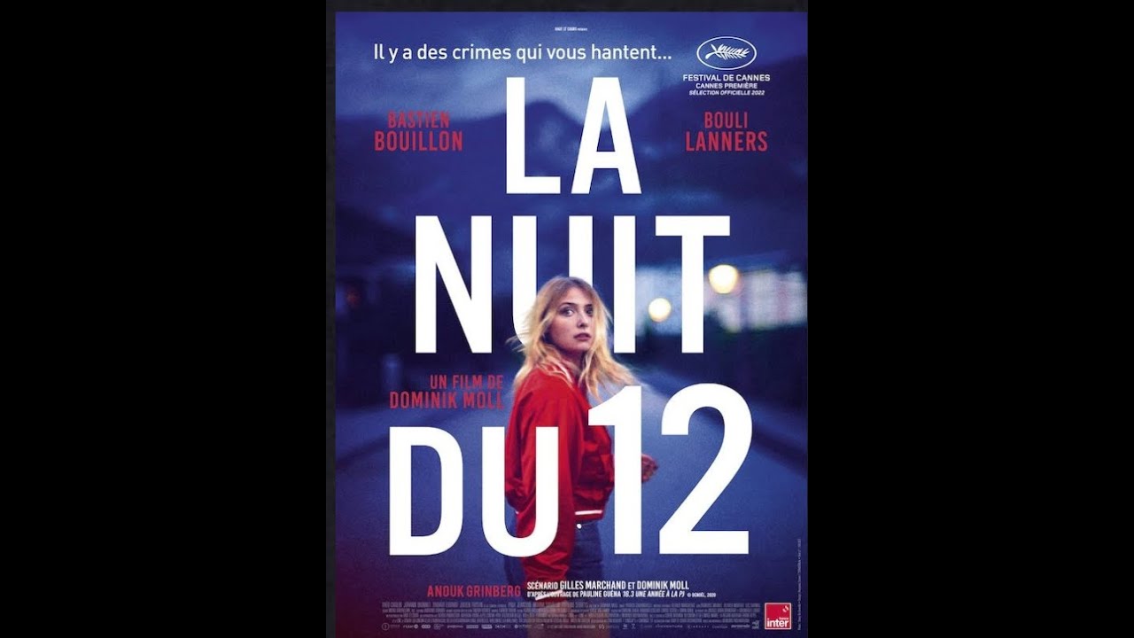 La nuit du 12 de Dominik Moll en VOD - YouTube