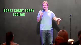 Comedian goes too far