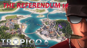Tropico 6 The Referendum HARD One try one victory! | Let