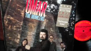 Video thumbnail of "Omar & The Howlers - Down In Mississippi"