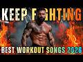 BEST GYM MUSIC 2026 GYM MOTIVATION MUSIC MIX BEST WORKOUT MUSIC 2026 BEST GYM MUSIC 2026 GYM MOTIVATION MUSIC MIX BEST WORKOUT MUSIC 2026