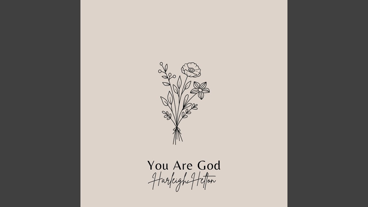 You Are God - YouTube