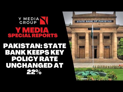Pakistan: State Bank Keeps Key Policy Rate Unchanged At 22%