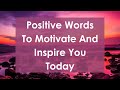 Positive Words To Motivate And Inspire You Today ~ Chapter 50