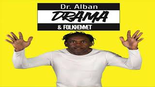 DR. ALBAN X FOLKHEMMET - DRAMA Adriano Mogo 🎤🎧 Original Extended