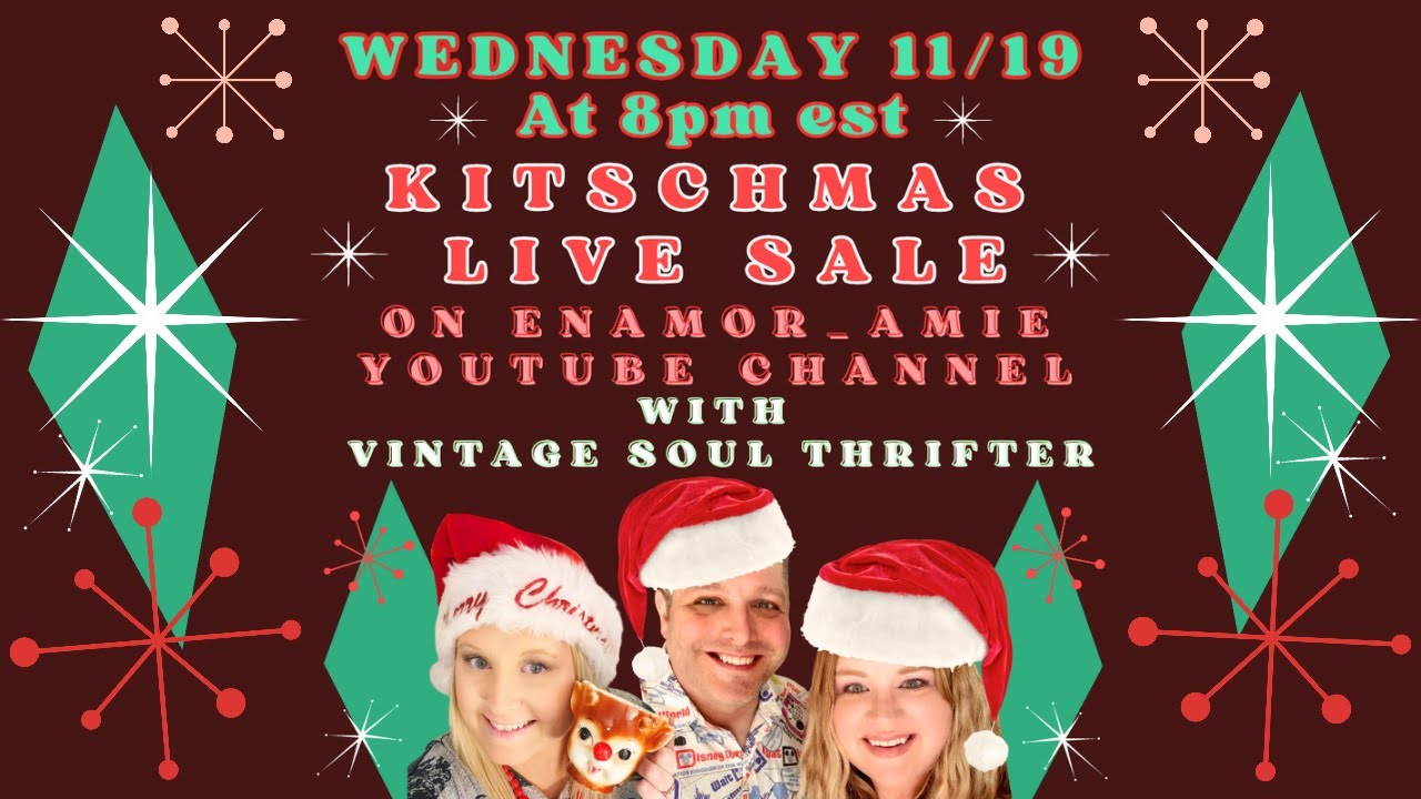 Kitschmas VIntage Live Sale With Vintage Soul Thrifter! Wed 11/19 8pm est