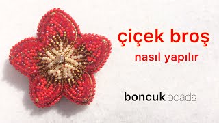 Çiçek broş nasıl yapılır? Boncuk işleri & Beadworks / How to make flower brosch?