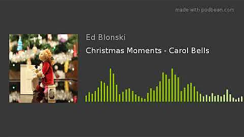 Christmas Moments - Carol Bells