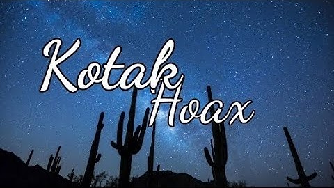 Kotak - Hoax ( Lirik )