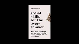 Social Skills for the Overthinker by Myra Stein Book Summary