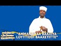 MK TV AMMANUWAA BAAXIYA LOYTTIDDI BAAXETITTE KOYRO XIMOOTIYOOSA 6瘢 12 MK TV AMMANUWAA BAAXIYA LOYTTIDDI BAAXETITTE KOYRO XIMOOTIYOOSA 6瘢 12