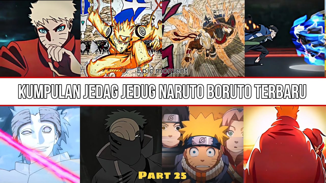 KUMPULAN JEDAG JEDUG NARUTO BORUTO EPIC MOMEN PART 25