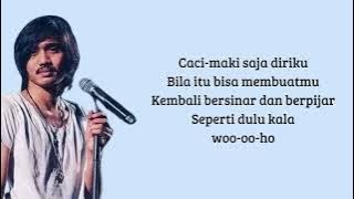 Sheilla On 7 - Dan (Lirik Lagu) || Lupakanlah saja diriku