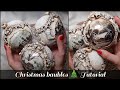 Christmas baubles 🎄❄️🎄 Decoupage tutorial
