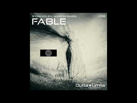 Stan Kolev, Aaron Suiss _ Fable (Original Mix)